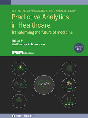 cover image of Predictive Analytics in Healthcare, Volume1 